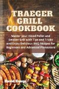 Traeger Grill Cookbook