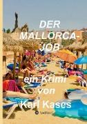 Der Mallorca-Job