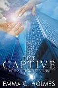 The Captive: The Hologram Experience