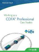 Working as a Cdfa(tm) Professional: Case Studies