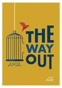 The Way Out - Teen Devotional: 30 Devotions on Temptation and Self-Control Volume 4