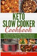 Keto Slow Cooker Cookbook