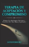 TERAPIA DE ACEPTACIÓN Y COMPROMISO