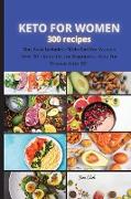 KETO FOR WOMEN 300 recipes