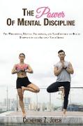 The Power of Mental Discipline