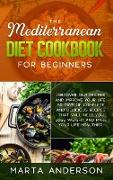 The Mediterranean Diet Cookbook for Beginners