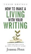 How to Make a Living with Your Writing Third Edition