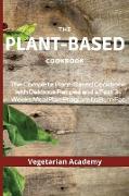 The Plant-Based Diet Cookbook