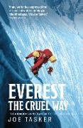 Everest the Cruel Way