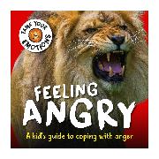 Tame Your Emotions: Feeling Angry