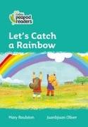 Collins Peapod Readers - Level 3 - Let's Catch a Rainbow