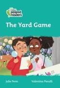 Collins Peapod Readers - Level 3 - The Yard Game