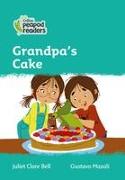 Collins Peapod Readers - Level 3 - Grandpa's Cake