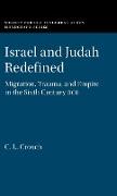 Israel and Judah Redefined