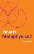 What is Metaphysics?