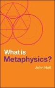 What is Metaphysics?