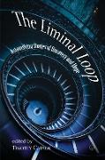 The Liminal Loop