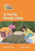 Collins Peapod Readers - Level 4 - A Turtle Needs Help