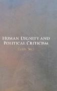 Human Dignity and Political Criticism