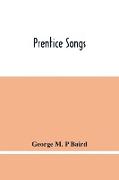 Prentice Songs