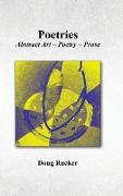Poetries, Abstract Art - Poetry - Prose