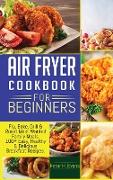 AIR FRYER COOKBOOK FOR BEGINNERS