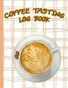 Coffee Tasting Log Book