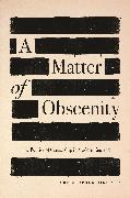 A Matter of Obscenity