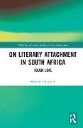 On Literary Attachment in South Africa