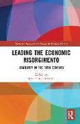 Leading the Economic Risorgimento