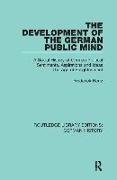 The Development of the German Public Mind