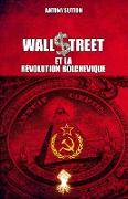 Wall Street et la révolution bolchevique