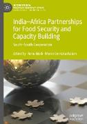 India¿Africa Partnerships for Food Security and Capacity Building
