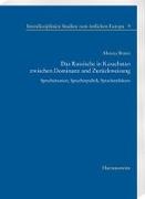 Das Russische in Kasachstan zwischen Dominanz und Zurückweisung