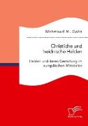 Christliche und heidnische Helden. Helden und deren Gestaltung im europäischen Mittelalter