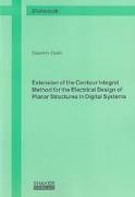 Extension of the Contour Integral Method for the Electrical Design of Planar Structures in Digital Systems