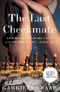 The Last Checkmate