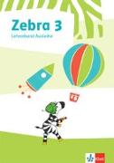 Zebra 3. Lehrerband zur Ausleihvariante Klasse 3