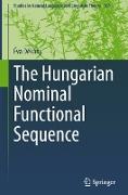 The Hungarian Nominal Functional Sequence