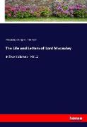 The Life and Letters of Lord Macaulay