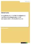 Geschäftsmodelle und die Konfiguration von Wertschöpfungsketten in der internationalen Luftverkehrsbranche