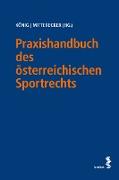 Praxishandbuch des österreichischen Sportrechts