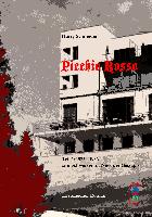 Picchio Rosso - Ein Schweizer im Netz der Gestapo
