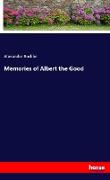 Memories of Albert the Good