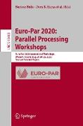 Euro-Par 2020: Parallel Processing Workshops