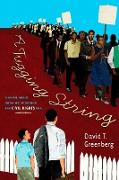 A Tugging String: A Novel About Growing Up During the Civil Rights Era