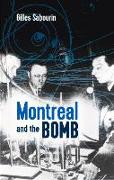 MONTREAL AND THE BOMB