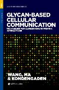 Glycan-based Cellular Communication