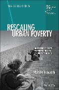 Rescaling Urban Poverty