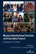 Moving Culturally-Based Sororities and Fraternities Forward